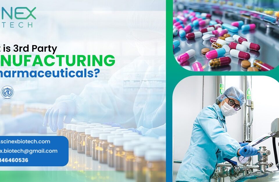 3rd Party Manufacturing in Pharmaceuticals